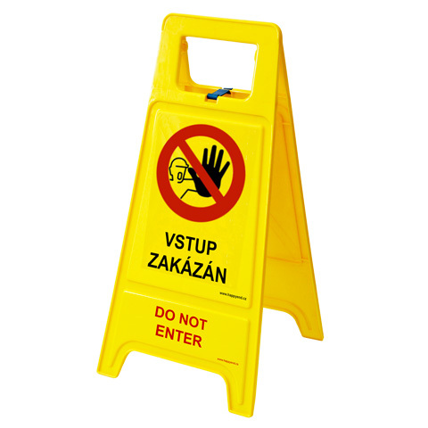DHS VT45 Výstražná tabuľa - Vstup zakázaný! Žltá